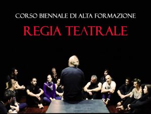 Aperti i colloqui di iscrizione al Corso Biennale in Regia Teatrale